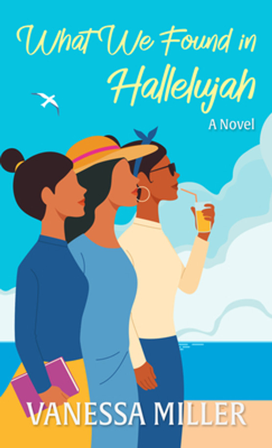 What We Found in Hallelujah (2023) (Large Print)
