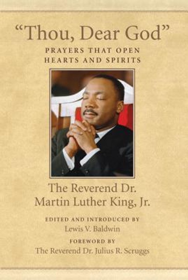 Thou, Dear God: Prayers That Open Hearts and Spirits #6 (PB) (2014)