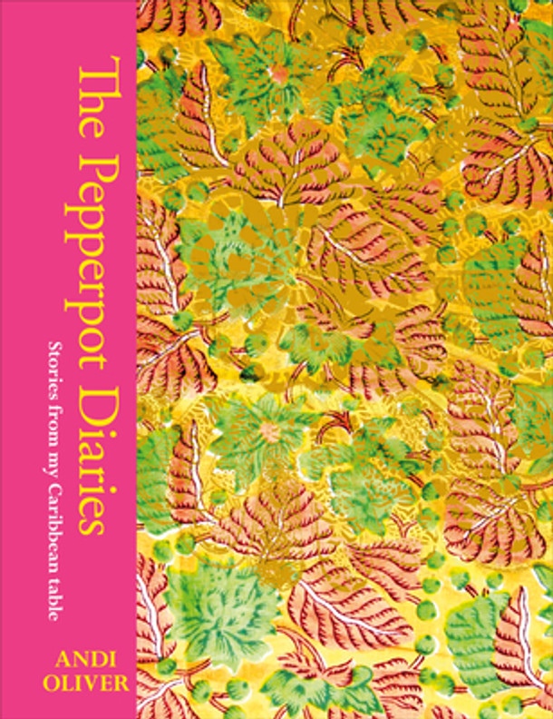 The Pepperpot Diaries: Stories from My Caribbean Table (HC) (2023)