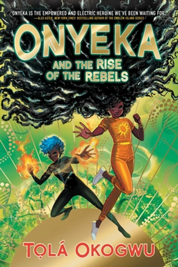Onyeka and the Rise of the Rebels (HC) (2023)