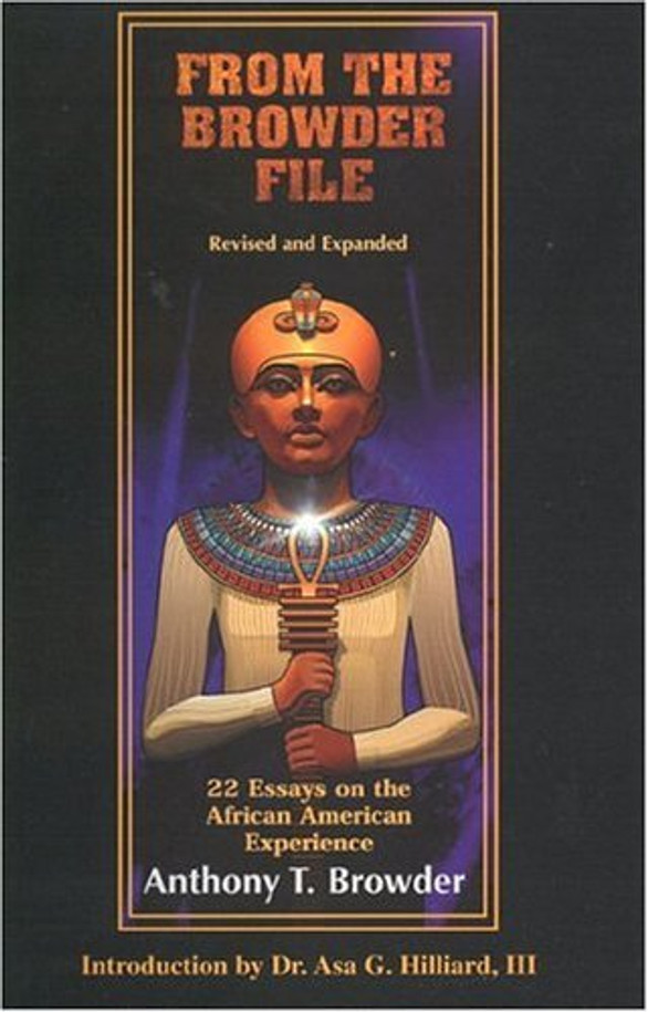 From the Browder File: 22 Essays on the African American Experience