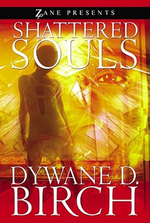 Shattered Souls: Zane Presents (PB) (2007)