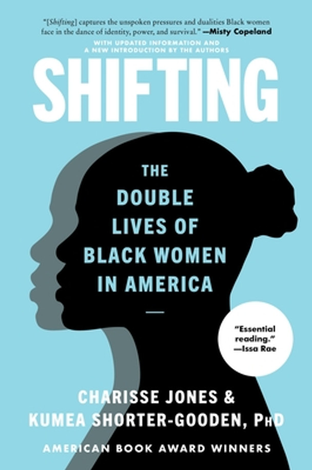 Shifting: The Double Lives of Black Women in America (PB) (2025)