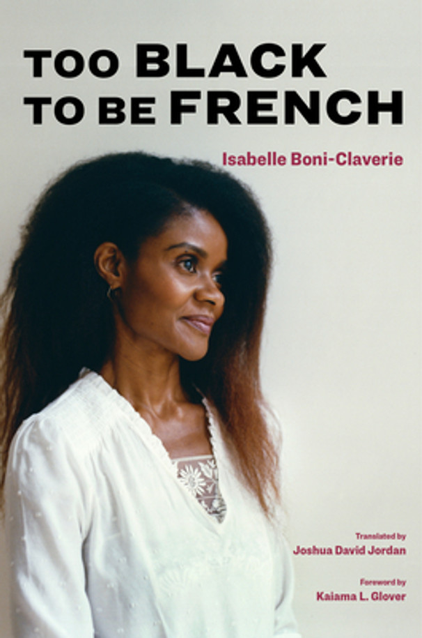 Too Black to Be French (HC) (2025)