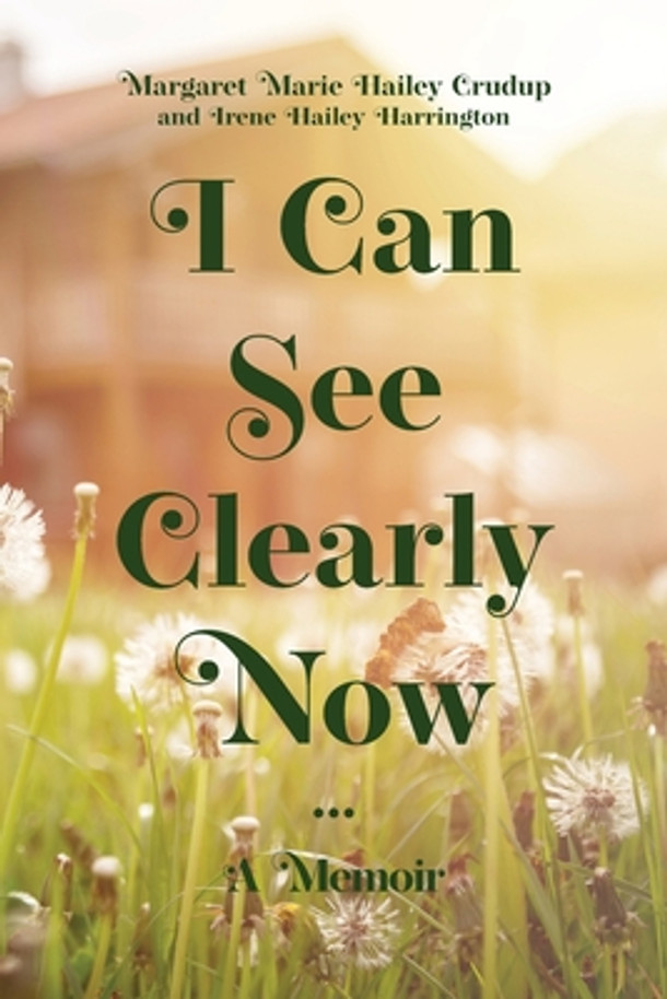 I Can See Clearly Now: A Memoir (PB) (2022) (Large Print)