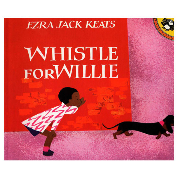 Whistle for Willie Board Book by Ezra Jack Keats