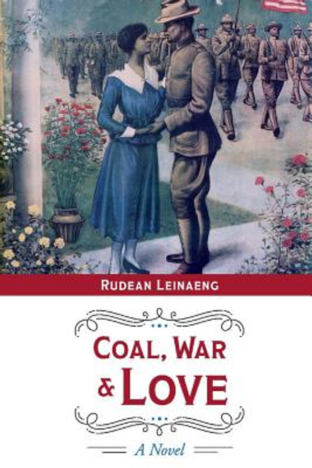 Coal, War & Love, Volume 1 (PB) (2019)