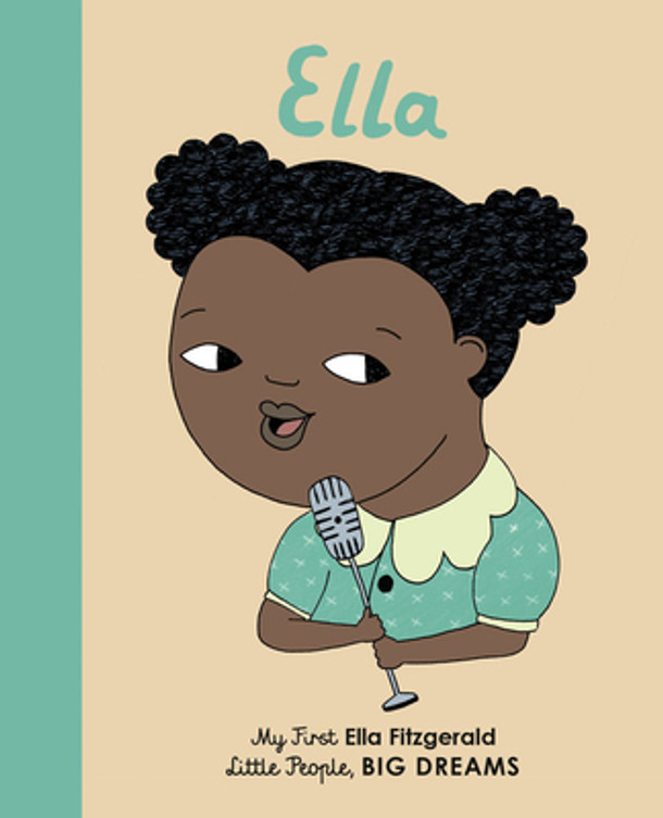 Ella Fitzgerald: My First Ella Fitzgerald #11 (2019)