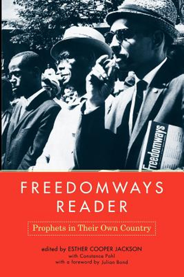 Freedomways Reader: Prophets in Their Own Country (PB) (2001)