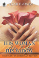 His Woman, His Wife, His Widow (PB) (2009)