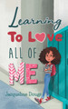 Learning to Love All of Me (PB) (2020)
