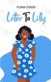 Letter to Lilly (PB) (2021)