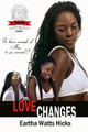 Love Changes: Is There Enough of Mia to Go Around (PB) (2015)