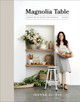Magnolia Table, Volume 2: A Collection of Recipes for Gathering (HC) (2020)