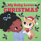 My Baby Loves Christmas (2019)