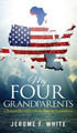 My Four Grandparents: Chronicles of Desoto Parish Louisiana (HC) (2017)