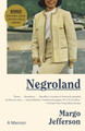 Negroland: A Memoir (PB) (2016)