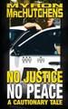 No Justice, No Peace (PB) (2017)