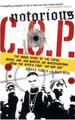 Notorious C.O.P.: The Inside Story of the Tupac, Biggie, and Jam Master Jay Investigations from Nypd's First Hip-Hop Cop (PB) (2007)