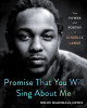 Promise That You Will Sing about Me: The Power and Poetry of Kendrick Lamar (HC) (2021)