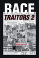 Race Traitors 2 (PB) (2019)
