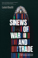 Sinews of War and Trade: Shipping and Capitalism in the Arabian Peninsula (PB) (2021)