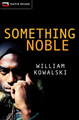 Something Noble (PB) (2012)