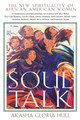 Soul Talk: The New Spirituality of African American Women (PB) (2001)