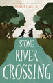 Stone River Crossing (HC) (2019)