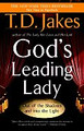 God's Leading Lady: Out of the Shadows and Into the Light