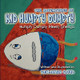 The Adventures of Kid Humpty Dumpty: Humpty Dumpty Meets Shellga (PB) (2009)