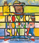 The Cosmobiography of Sun Ra: The Sound of Joy Is Enlightening (HC) (2014)