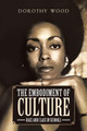 The Embodiment of Culture: Race and Class in Schools (PB) (2017)