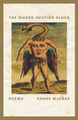 The Gilded Auction Block: Poems (PB) (2020)
