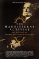 The Magnificent Activist (PB) (2000)