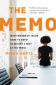 The Memo: What Women of Color Need to Know to Secure a Seat at the Table (PB) (2020)