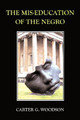 The Mis-Education of the Negro (PB) (2007)