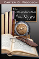 The Mis-Education of the Negro (PB) (2021)