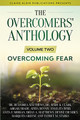 The Overcomers' Anthology: Volume Two - Overcoming Fear (PB) (2021)