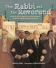 The Rabbi and the Reverend: Joachim Prinz, Martin Luther King Jr., and Their Fight Against Silence (PB) (2021)