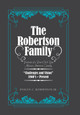 The Robertson Family: Portrait of a Post-Civil War African American Family, Challenges and Vision 1860S-Present (HC) (2020)