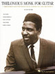 Thelonious Monk for Guitar (PB) (1999)
