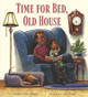 Time for Bed, Old House (HC) (2021)