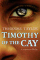 Timothy of the Cay (PB) (2007)
