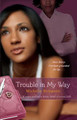 Trouble in My Way (PB) (2008)