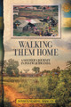 Walking Them Home: A Soldier's Journey in Postwar Rwanda (PB) (2019)