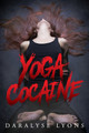 Yoga Cocaine (PB) (2020)