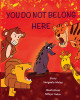 You do not belong here: A book about prejudice and discrimination (PB) (2020)