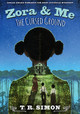 Zora and Me: The Cursed Ground (PB) (2020)