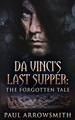 Da Vinci's Last Supper - The Forgotten Tale (PB) (2021)
